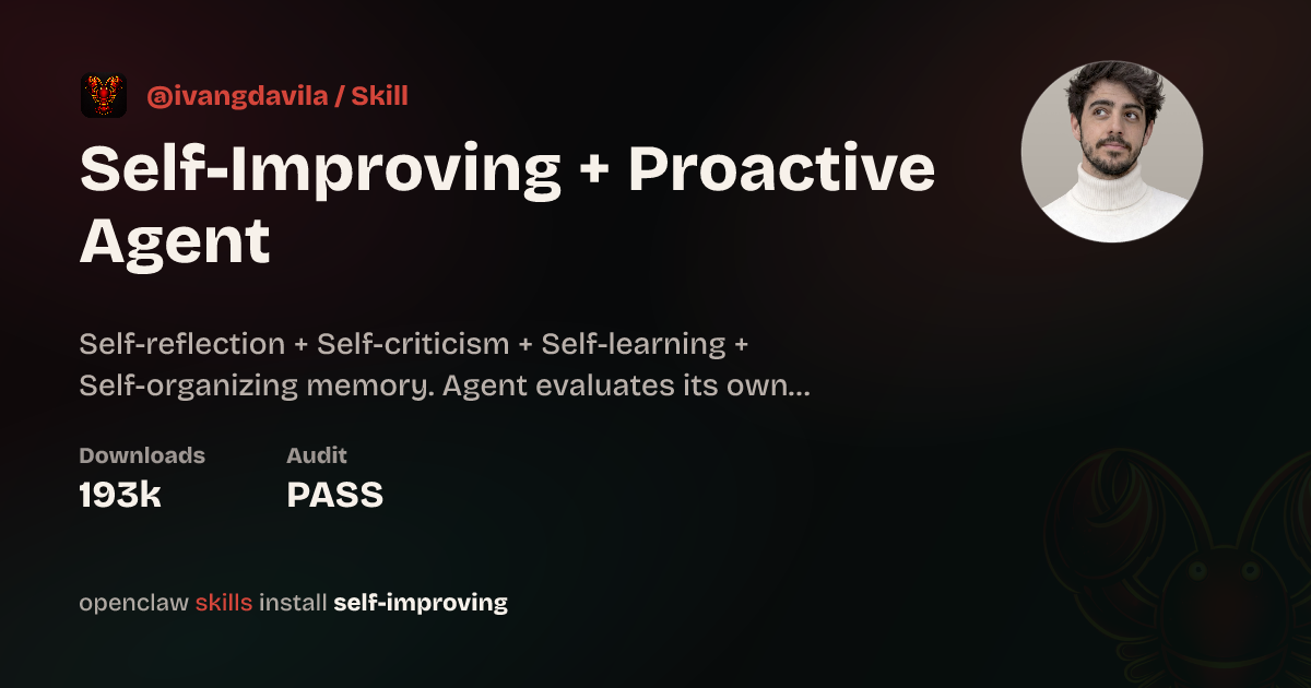 Self-Improving + Proactive Agent Skill
