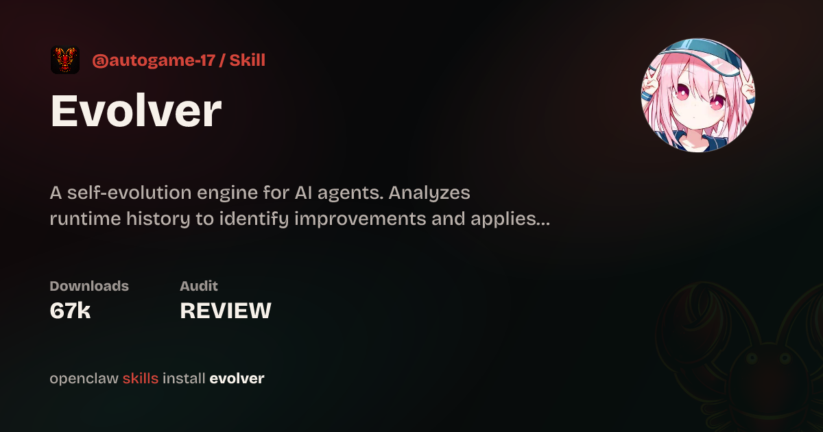 Evolver Skill