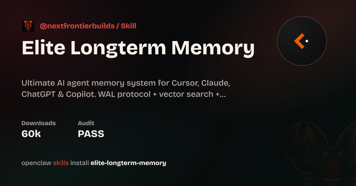 Elite Longterm Memory Skill