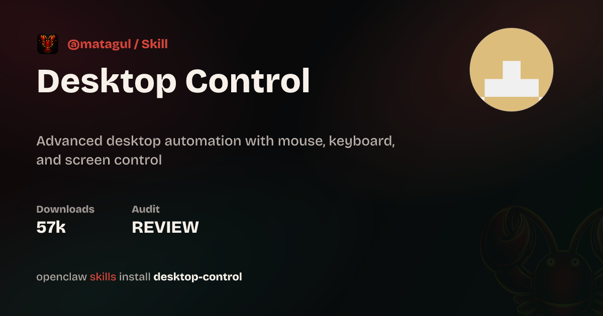 Desktop Control Skill